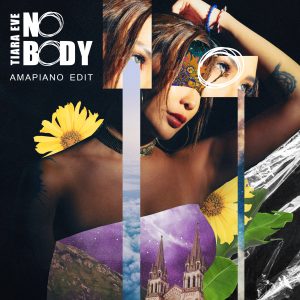 DJ & Penyanyi Tiara Eve Menggoda Kembali Fans Dengan ‘No Body (Amapiano Edit)’