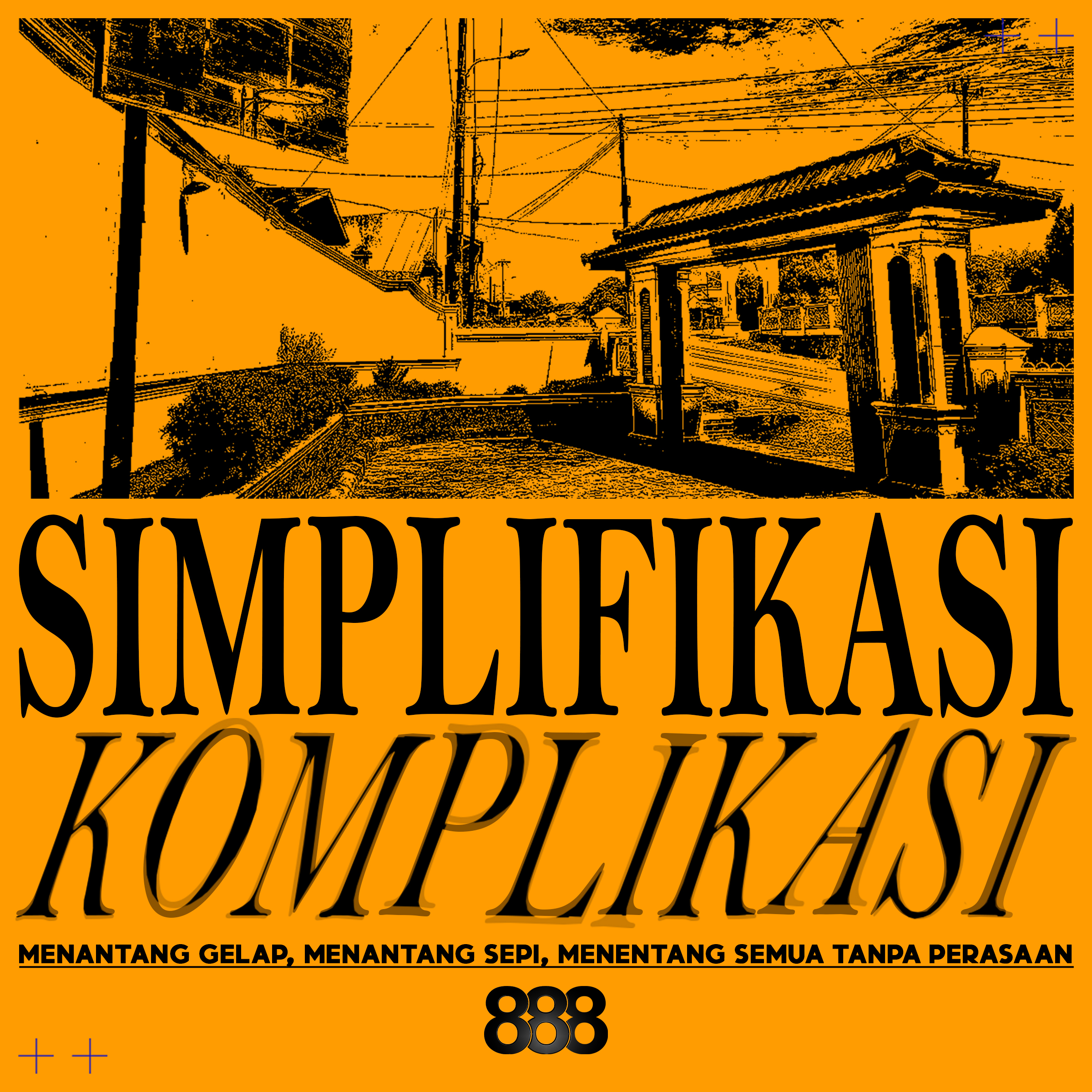 888-jelajahi-imajinasi-dan-krisis-identitas-di-simplifikasi-komplikasi